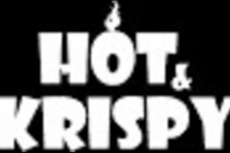 Hot & Krispy